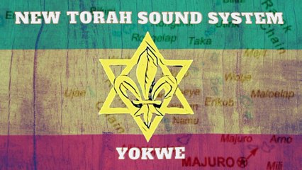 New Torah Sound System - Yokwe (Reggae)