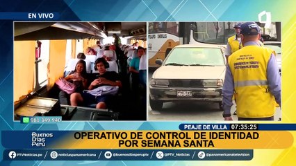 Semana Santa: PNP realiza operativo de control de identidad en peaje de Villa