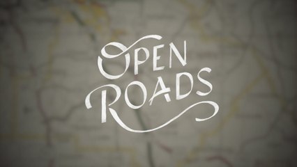 OPEN ROADS - Trailer de lancement