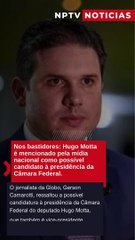 Hugo mota cotado para presidencia da câmara