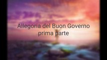 Buon Governo Prima Parte