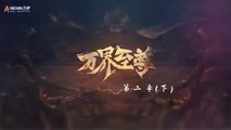 Wan Jie Zhizun 2nd Season Ep 98 (万界至尊 第二季)(The Emperor of Myriad Realms 2nd Season) Sub Indo