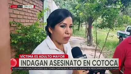 Asesinato en Cotoca: Vecino dice que la víctima fue amenazada con machete días antes de la tragedia