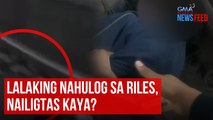 Lalaking nahulog sa riles, nailigtas kaya? | GMA Integrated Newsfeed