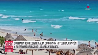 Quintana Roo registra alta ocupación hotelera en inicio de vacaciones de Semana Santa