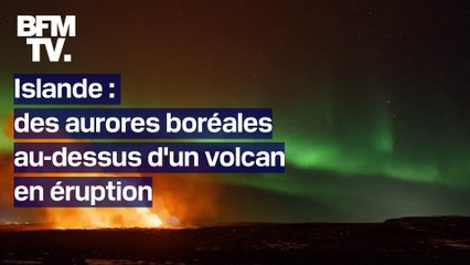 Islande: les superbes images d'aurores boréales surplombant l'éruption volcanique de Grindavik