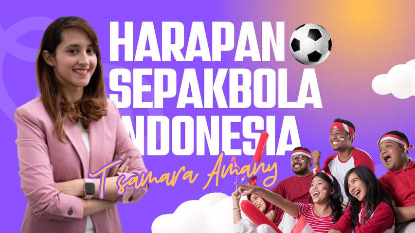 Tsamara Amany dan Harapannya Untuk Sepakbola Merah Putih