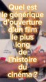 Le plus long générique d'ouverture de film : Il était une fois dans l'Ouest (14 minutes)