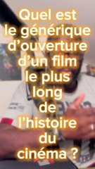 Le plus long générique d'ouverture de film : Il était une fois dans l'Ouest (14 minutes)