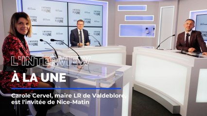 Carole Cervel, maire LR de Valdeblore, est l'invitée de L'Interview à la une