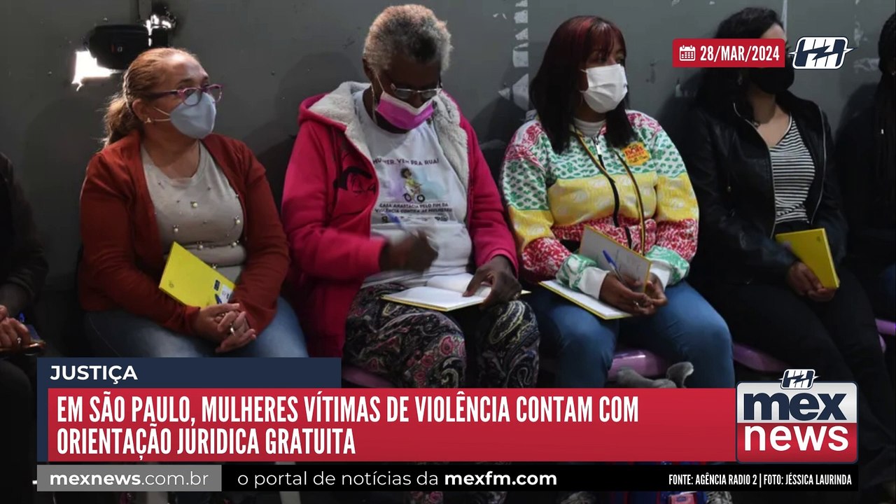 Em São Paulo, mulheres vítimas de violência contam com orientação juridica gratuita #mexfm #webradiomexfm #brasil #mexnews #noticias