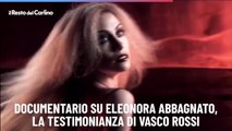Documentario su Eleonora Abbagnato, la testimonianza di Vasco Rossi