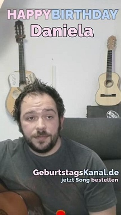 Happy Birthday, Daniela! Geburtstagsgrüße an Daniela