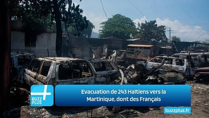 Evacuation de 243 Haïtiens vers la Martinique, dont des Français