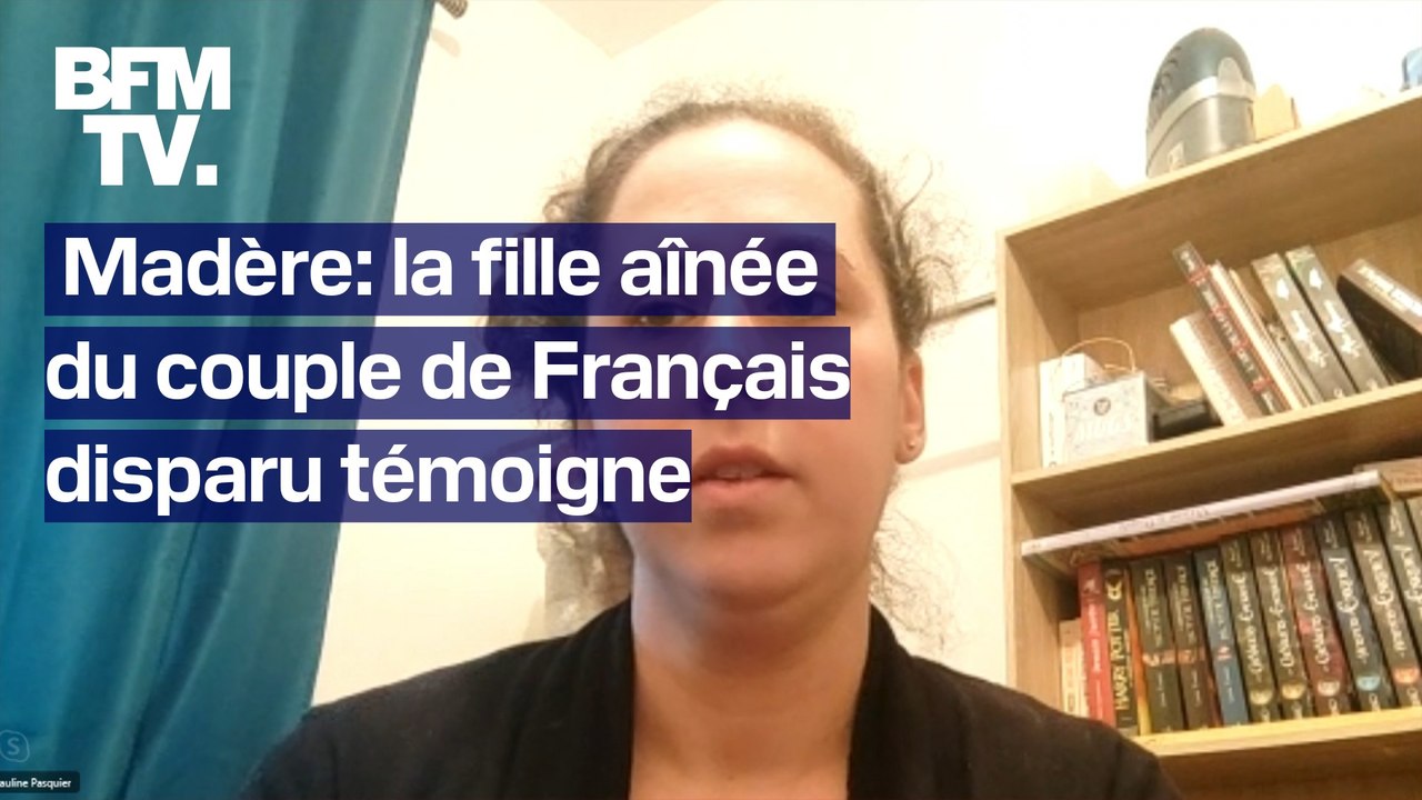 “Je me sens un peu démunie”: la fille aînée du couple disparu à Madère témoigne