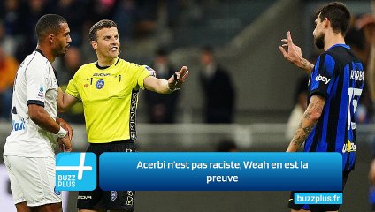 Acerbi n’est pas raciste, Weah en est la preuve