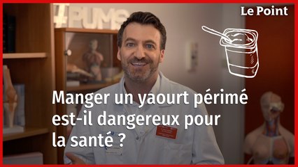 Manger un yaourt périmé est-il dangereux pour la santé ? La chronique nutrition