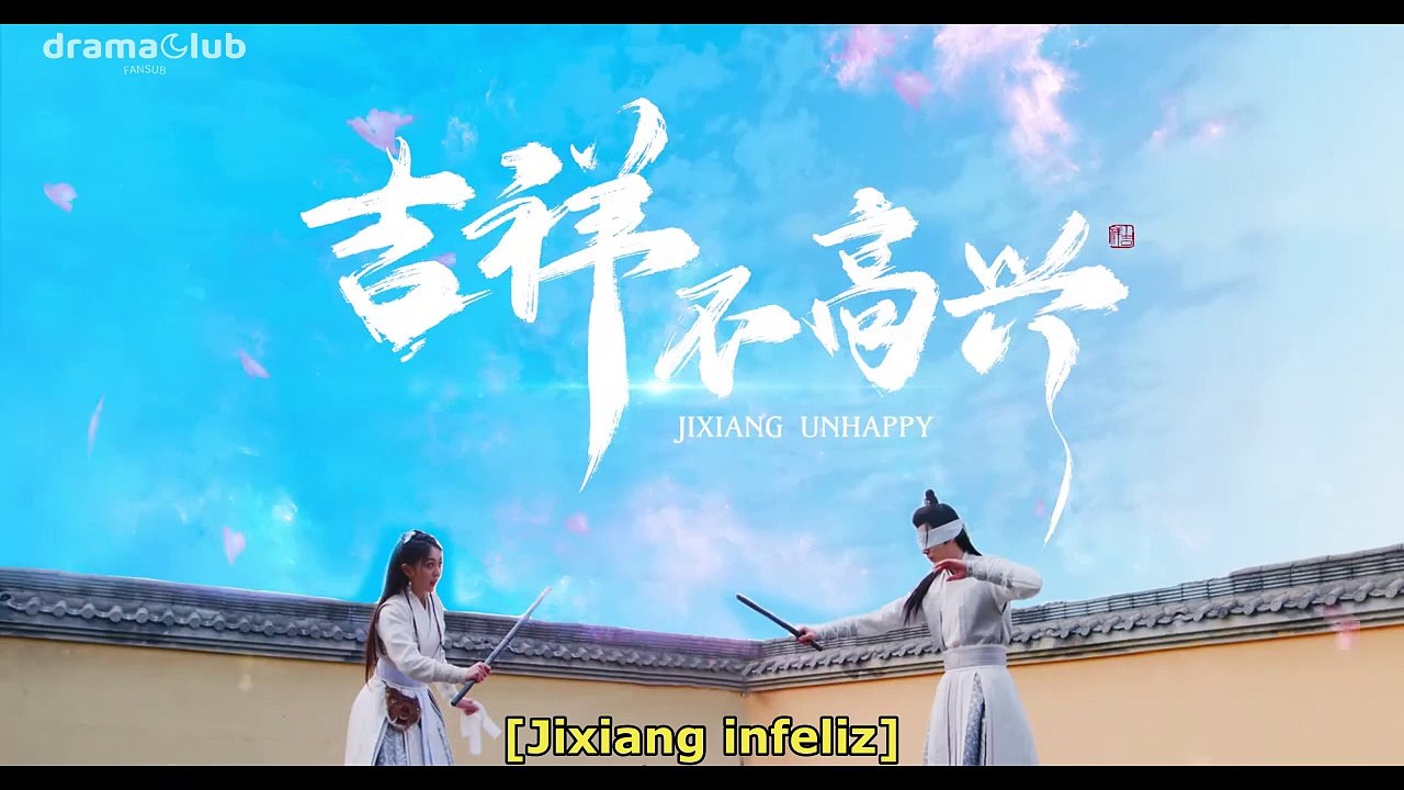 Jixiang Unhappy EP05