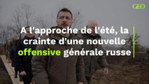 Ukraine : à l'approche de l'été, la crainte d'une nouvelle offensive générale russe