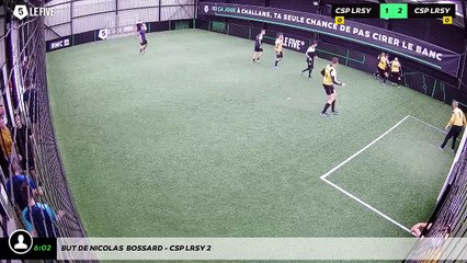 But de Nicolas  BOSSARD - CSP LRSY 2
