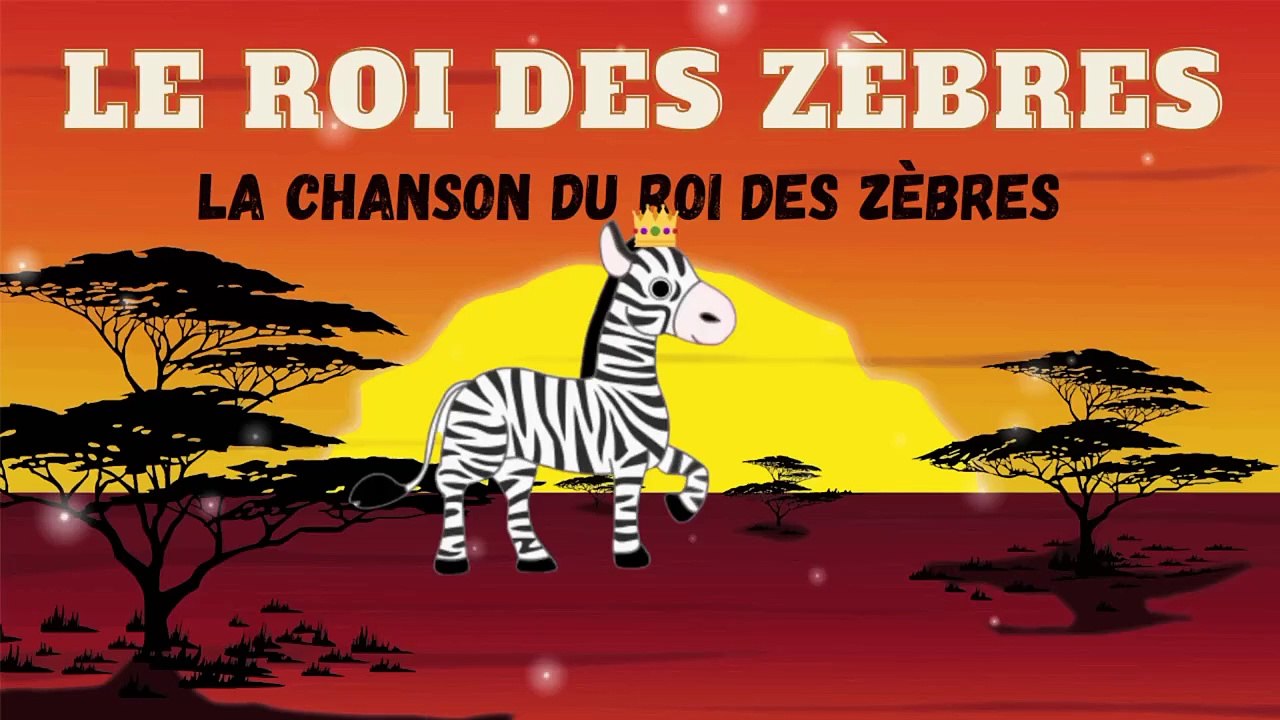 La Chanson du Roi des zèbres