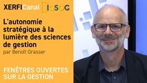 L'autonomie stratégique à la lumière des sciences de gestion [Benoît Grasser]