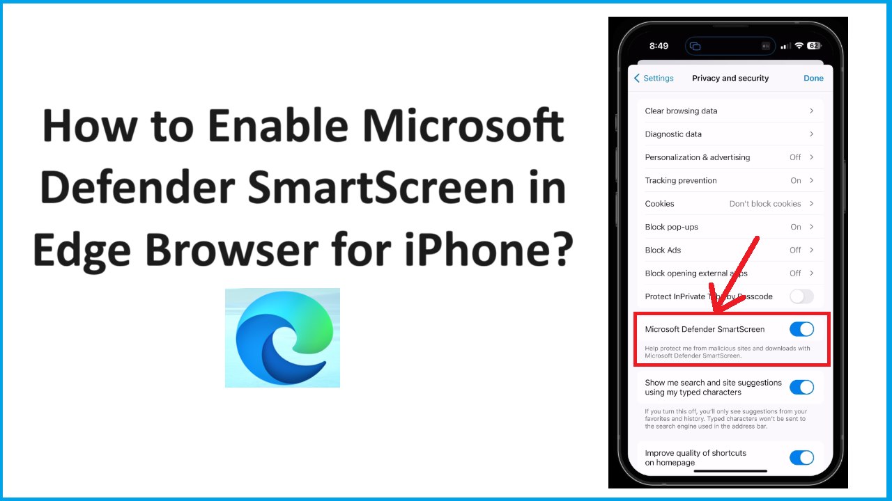 How to Enable Microsoft Defender SmartScreen in Edge Browser for iPhone?