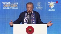 Cumhurbaşkanı Erdoğan'dan önemli açıklamalar: İBB Başkanı türlü pazarlık peşinde