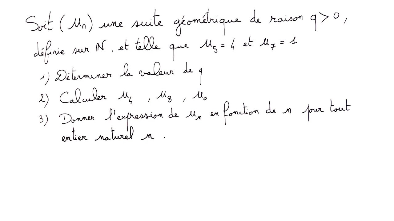 Déterminer la raison d'une suite géométrique, puis des valeurs particulières - 1re