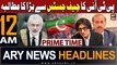 ARY News 12 AM Headlines 30th March 2024 | PTI's Big Demand From Chief Justice of Pakistan
