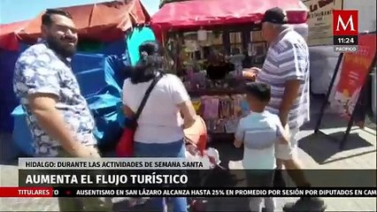 Prevén llegada de un millón 148 mil visitantes a pueblos mágicos en Hidalgo por Semana Santa