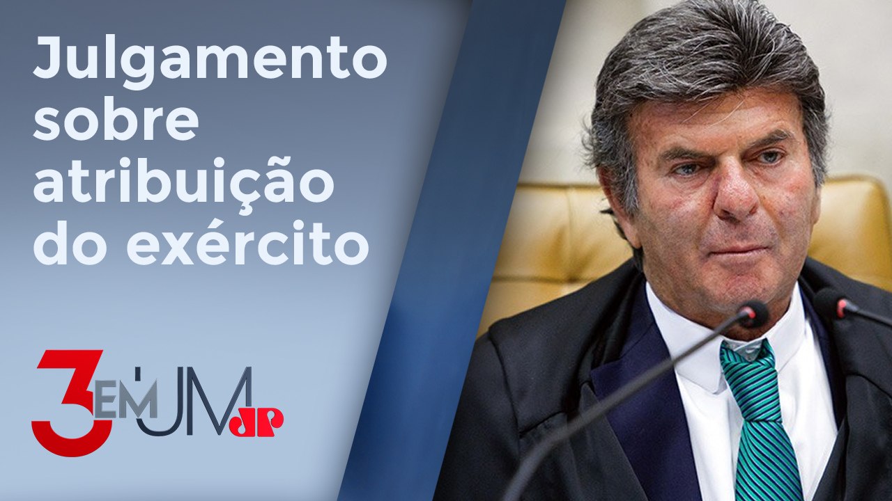 Fux afirma que Forças Armadas não são um poder moderador