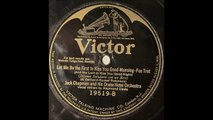 Let Me Be The First To Kiss You Good Morning - Jack Chapman (1924)