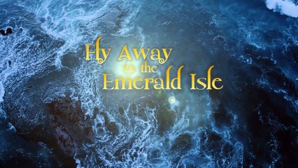 Fly Away To The Emerald Isle Opening-Wendy-Anne Daloz-Maximillian Marcham-Jack Elliott Rawstron