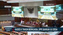 Kritik DPR Sahkan UU Desa, Pengamat: 8 Tahun Berkuasa, Ada Nuansa Politik