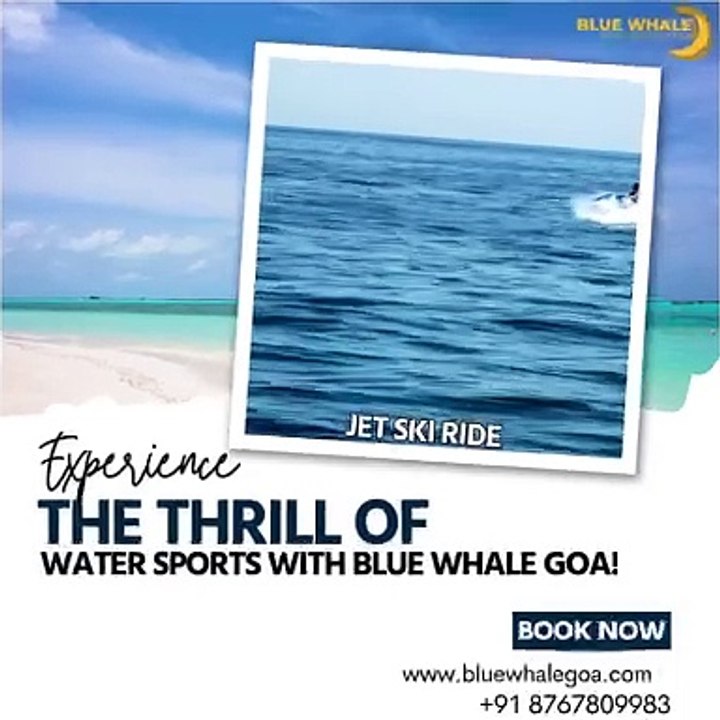 Jet Ski Ride in goa  the Waves with Blue Whale