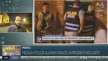 En Perú: Allanamiento a Boluarte por enriquecimiento y obstrucción de justicia