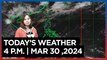 Today's Weather, 4 P.M. | Mar. 30, 2024