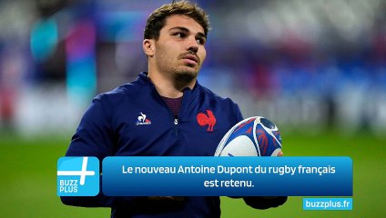 Le nouveau Antoine Dupont du rugby français est retenu.