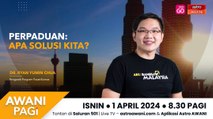 AWANI Pagi: Perpaduan: Apa solusi kita?