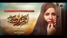 Umm e Ayesha Episode 19 [Eng_Sub]Nimra_Khan_-_Omer_Shahzad_-_30th_March_2024_-_HAR_PAL_GEO(360p)