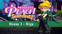 Ninja Niveau 3 Princess Peach Showtime : Ruban, fragments d'étincelle... Tout trouver dans 