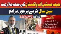 Consideration of making the tenure of CJP 3 years, sources