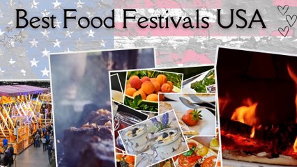 Best food festivals in the USA