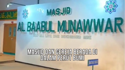 Masjid dan Gereja Berada di Dalam Perut Bumi
