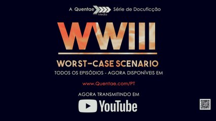 WW3 Pior Cenário S1E1: Prelúdio do Apocalipse – O Início do Nosso Fim?