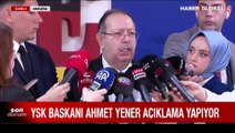 YSK Başkanı Yener'den yerel seçimlere ilişkin açıklama