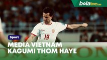 Media Vietnam Kembali Kagumi Thom Haye, Beri Pujian karena Bisa Berhadapan dengan Jordan Henderson