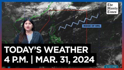 Today's Weather, 4 P.M. | Mar. 31, 2024