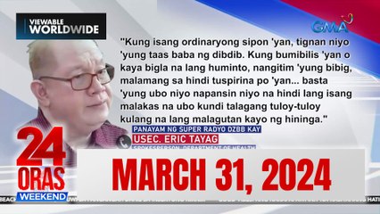 24 Oras Weekend Express: March 31, 2024 [HD]
